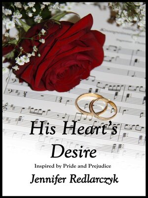 cover image of His Heart's Desire ~ Inspired by Pride and Prejudice
